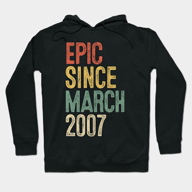 Fun Epic Since March 2007 13th Birthday Gift 13 Year Old Hoodie by rhondamoller87